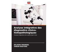 Analyse intégrative des diagnostics clinico-histopathologiques: Analyse intégrative de la pathologie orale