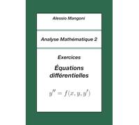 Analyse Mathématique 2: Exercices Équations différentielles (Université)