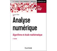 Analyse numérique: Algorithme et étude mathématique
