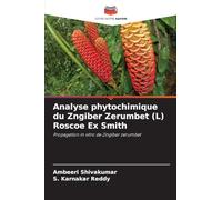 Analyse phytochimique du Zngiber Zerumbet (L) Roscoe Ex Smith