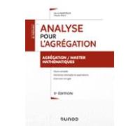 Analyse Pour Lagrégation - Agrégation/master Mathématiques (ebook)