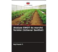 Analyse SWOT du marché fermier (Uzhavar Santhai)