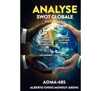 Analyse SWOT Globale