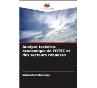 Analyse technico-économique de l'OTEC et des secteurs connexes