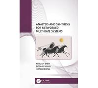 Analysis and Synthesis for Networked Multi-Rate Systems