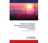 Analysis and Work Performance of LabVIEW-based Wind Turbine Emulator: Design of LabVIEW-based WTE