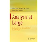 Analysis at Large: Dedicated to the Life and Work of Jean Bourgain