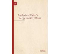 Analysis of China's Energy Security Risks