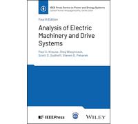 Analysis of Electric Machinery and Drive Systems (IEEE Press Series on Power and Energy Systems)