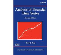 Analysis of Financial Time Series (Wiley Series in Probability and Statistics)