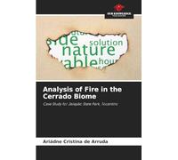 Analysis of Fire in the Cerrado Biome: Case Study for Jalapão State Park, Tocantins