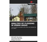 ANALYSIS OF FLOODING IN URBAN AREAS: CASE STUDIES IN ALEGRETE AND ITAQUI, RIO GRANDE DO SUL, BRAZIL