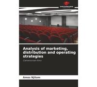 Analysis of marketing, distribution and operating strategies: Cameroonian films