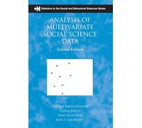 Analysis of Multivariate Social Science Data (Chapman & Hall/CRC Statistics in the Social and Behavioral Sciences)