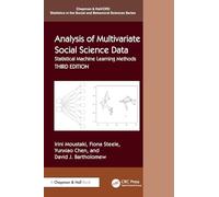 Analysis of Multivariate Social Science Data: Statistical Machine Learning Methods (Chapman & Hall/CRC Statistics in the Social and Behavioral Sciences)