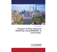 Analysis of River Network Model by using MODSIM -A Case Study