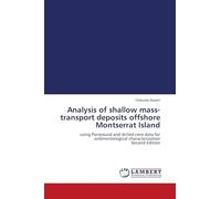 Analysis of shallow mass-transport deposits offshore Montserrat Island: using Parasound and drilled core data for sedimentological characterization Second Edition