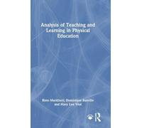 Analysis of Teaching and Learning in Physical Education