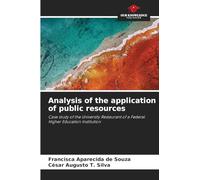 Analysis of the application of public resources: Case study of the University Restaurant of a Federal Higher Education Institution