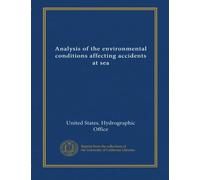 Analysis of the environmental conditions affecting accidents at sea