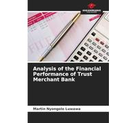 Analysis of the Financial Performance of Trust Merchant Bank