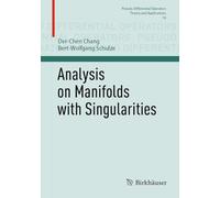 Analysis on Manifolds with Singularities: 16 (Pseudo-Differential Operators, 16)