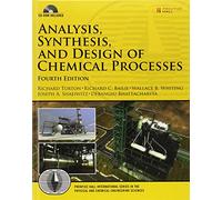 Analysis, Synthesis and Design of Chemical Processes: United States Edition (Prentice Hall International Series in the Physical and Chemical Engineering Sciences)