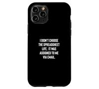 Analyst Accountant Humor Didn'T Choose The Spreadsheet Life Carcasa para iPhone 11 Pro