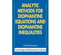 Analytic Methods for Diophantine Equations and Diophantine Inequalities Paperback (Cambridge Mathematical Library)