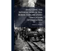 Analyzing the Interdiction of Sea-Borne Threats Using Simulation Optimization