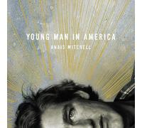 Anaﳠmitchell - Young man in america [Vinilo]