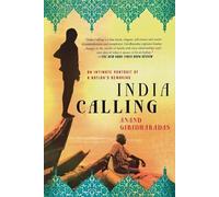 Anand Giridharadas India Calling (Tapa blanda)