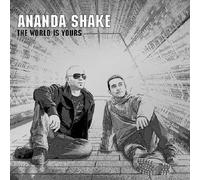 Ananda Shake - World is Yours [Import]