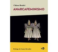 Anarcafeminismo: 2069 (Huellas y señales)
