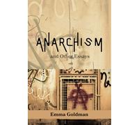 Anarchism and Other Essays