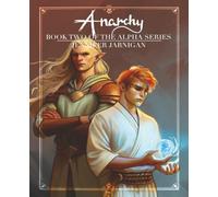 Anarchy: Book 2 of the Alpha Series
