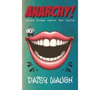 ANARCHY!: OZIAS PLUME SAVES THE WORLD