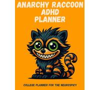Anarchy Raccoon ADHD College Planner, undated, 130 pages, academic planner for students, undated study planner, neurodivergent student organizer, ... tracker notebook, executive function planner