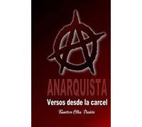 Anarquista: Versos desde la cárcel