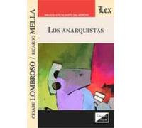 Anarquistas Los