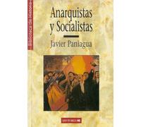 Anarquistas y socialistas