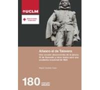 Añasco el de Talavera: Una versión desconocida de la jácara IX de Quevedo y otros textos para una academia ocasional de 1624: 180 (ESTUDIOS)