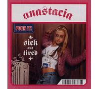 Anastacia - Sick & Tired
