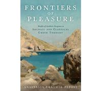 Anastasia-Erasmia Peponi Frontiers of Pleasure (Tapa dura)