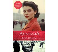 Anastasia (La Serie Amore e Guerra)