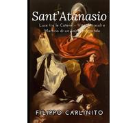 Anastasio: Luce tra le Catene - Vita, Miracoli e Martirio di un Santo Immortale