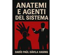 Anatemi E Agenti Del Sistema