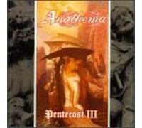 Anathema - Pentecost 3