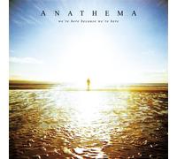 Anathema - We're Here Because We're Here