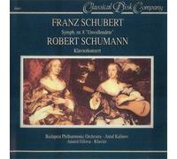 Anatol Gilova (Klavier) - Franz Shubert : Symph. Nr.8 "unvollendete" / Robert Shumann : Klavierkonzert